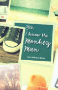 Yes I Know the Monkey Man cover