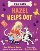 Dog Days Hazel Helps Out